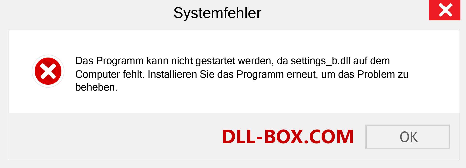 settings_b.dll-Datei fehlt?. Download für Windows 7, 8, 10 - Fix settings_b dll Missing Error unter Windows, Fotos, Bildern